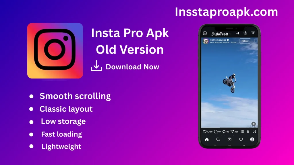 Insta Pro Old version